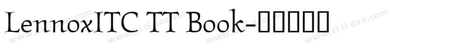 LennoxITC TT Book字体转换